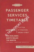 Passenger Services Timetable - London (Euston, St. Pancras, Broad Street), The Midlands, North Wales & The North (including suburban services), 9th June to 14th Sept 1958 by British Railways London Midland Region